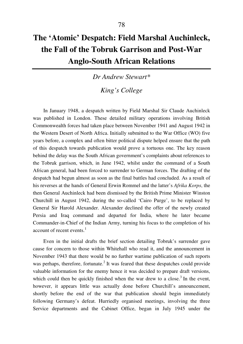 The 'Atomic' Despatch: Field Marshal Auchinleck, the Fall of the Tobruk Garrison and Post-War Anglo-South African Relations