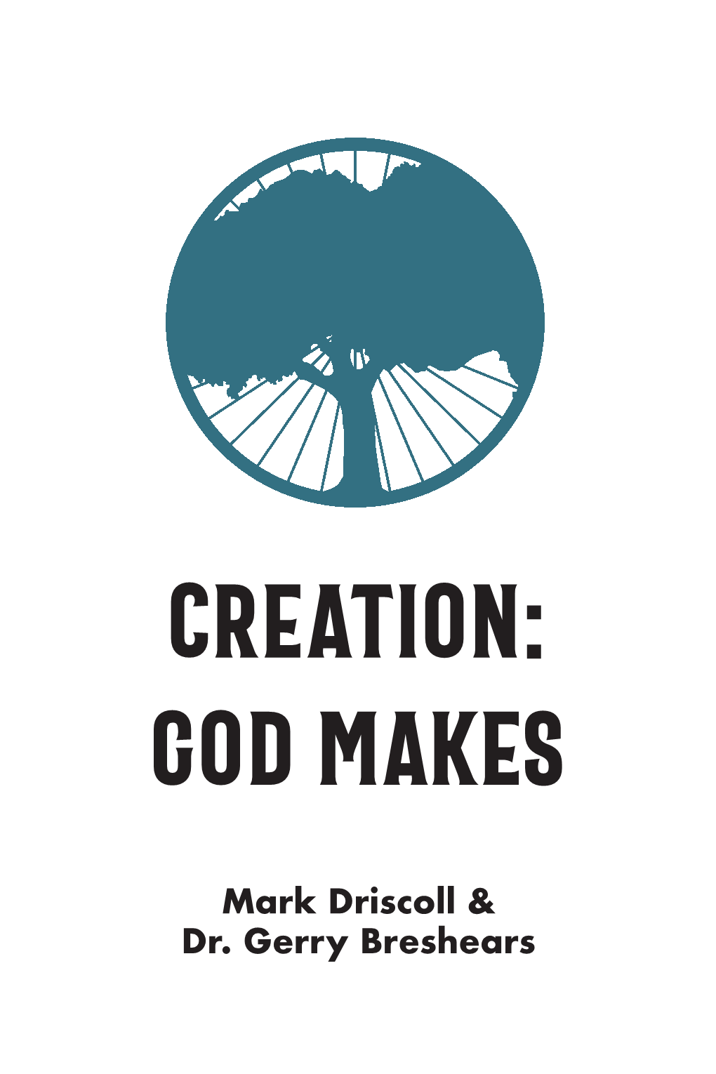 Creation: God Makes