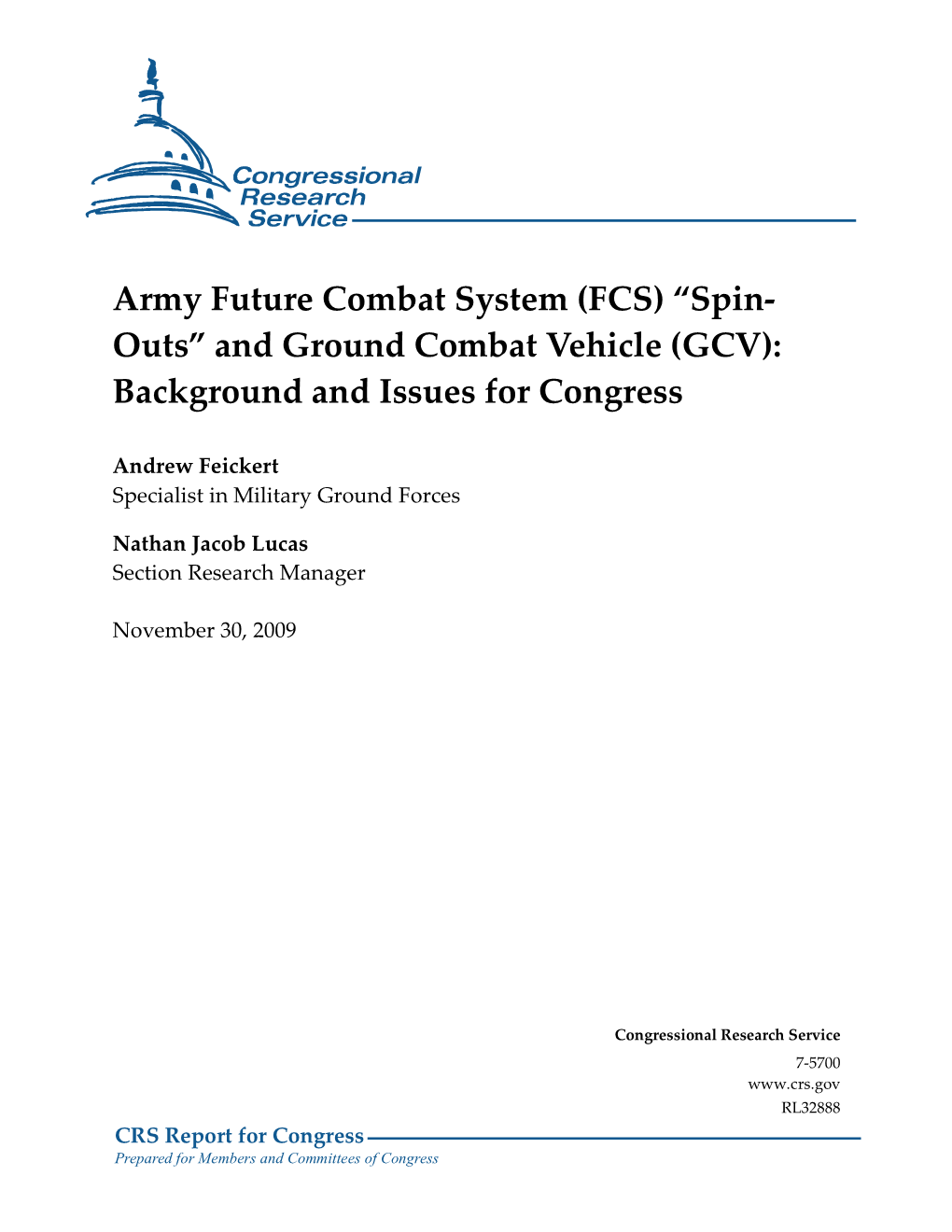 (FCS) “Spin- Outs” and Ground Combat Vehicle (GCV): Background and Issues for Congress