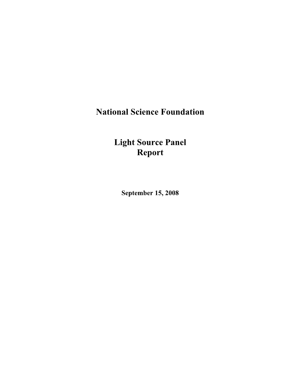 NSF Light Source Report