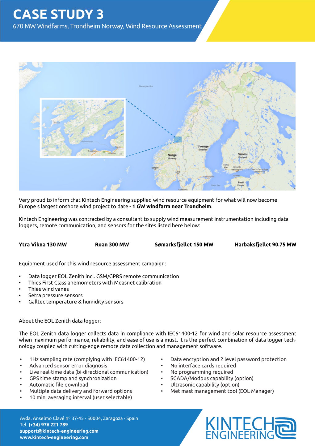 CASE STUDY 3 670 MW Windfarms, Trondheim Norway, Wind Resource Assessment