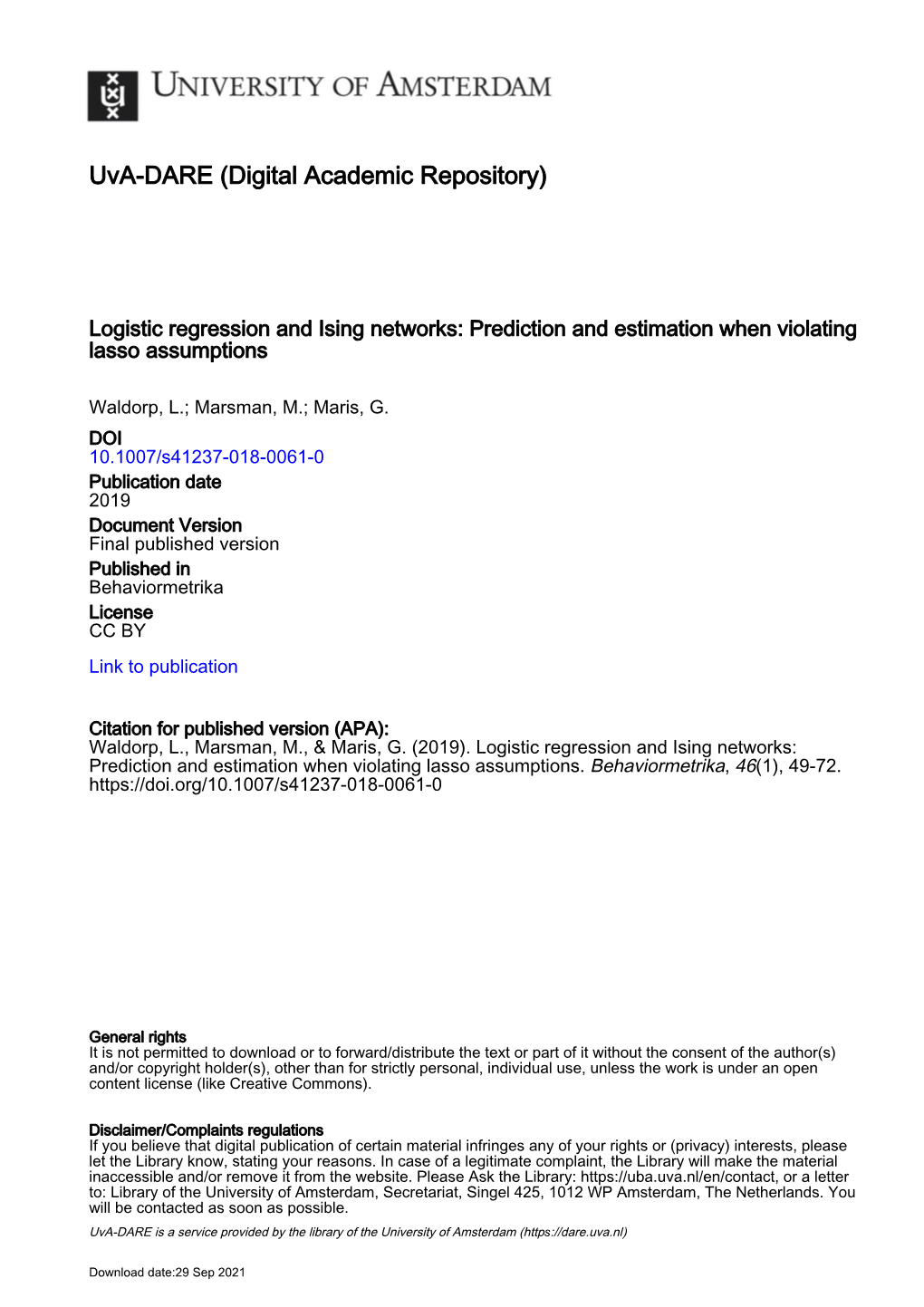 Logistic Regression and Ising Networks: Prediction and Estimation When Violating Lasso Assumptions