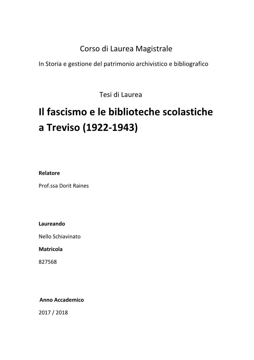 Il Fascismo E Le Biblioteche Scolastiche a Treviso (1922-1943)