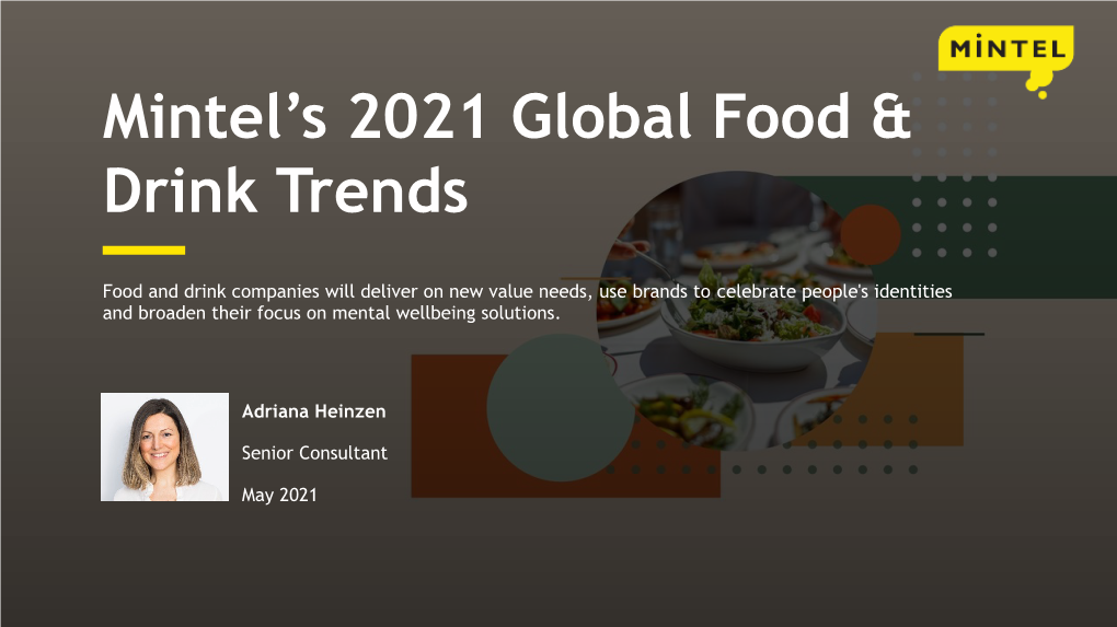 Mintel's 2021 Global Food & Drink Trends