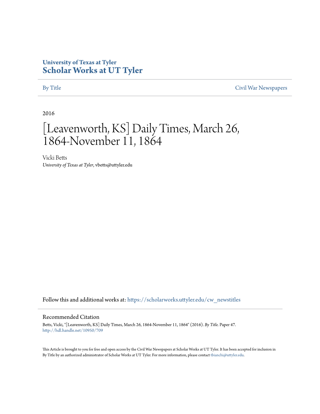 Leavenworth, KS] Daily Times, March 26, 1864-November 11, 1864 Vicki Betts University of Texas at Tyler, Vbetts@Uttyler.Edu