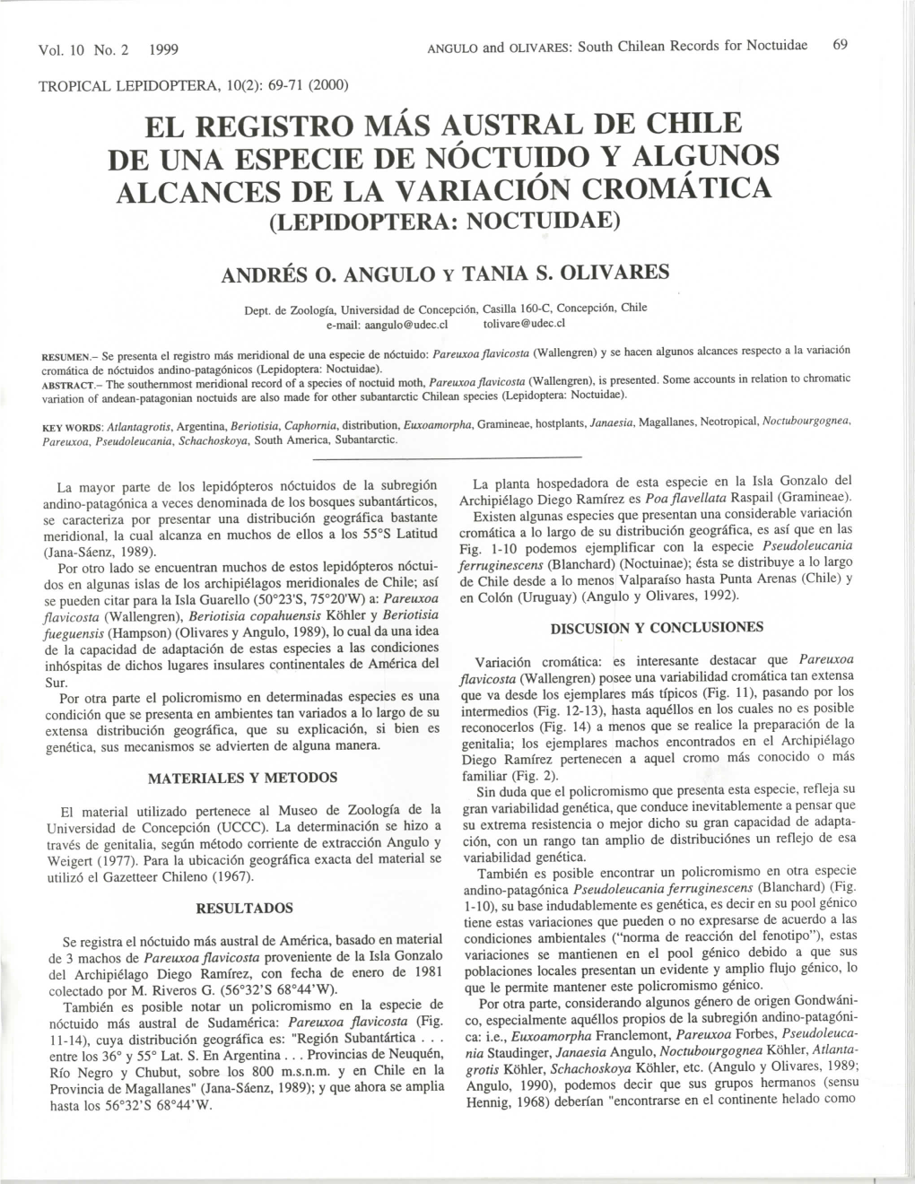 El Registro Mas Austral De Chile De Una Especie De Noctuido Y Algunos Alcances De La Variacion Cromatica (Lepidoptera: Noctuidae)