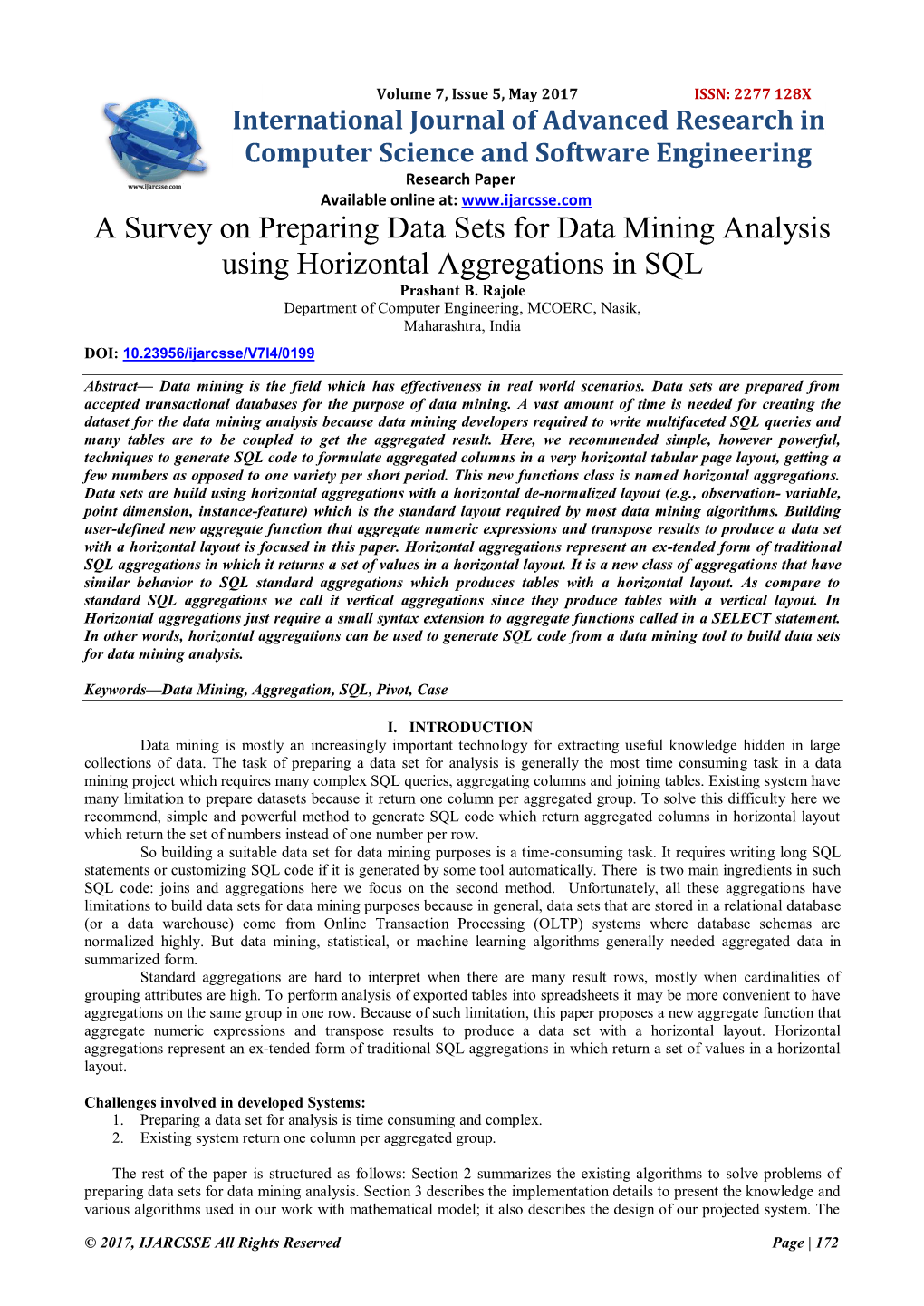 A Survey on Preparing Data Sets for Data Mining Analysis Using Horizontal Aggregations in SQL Prashant B