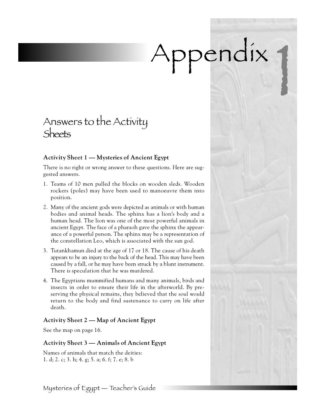 Appendix 1 Answers to the Activity Sh E E T S