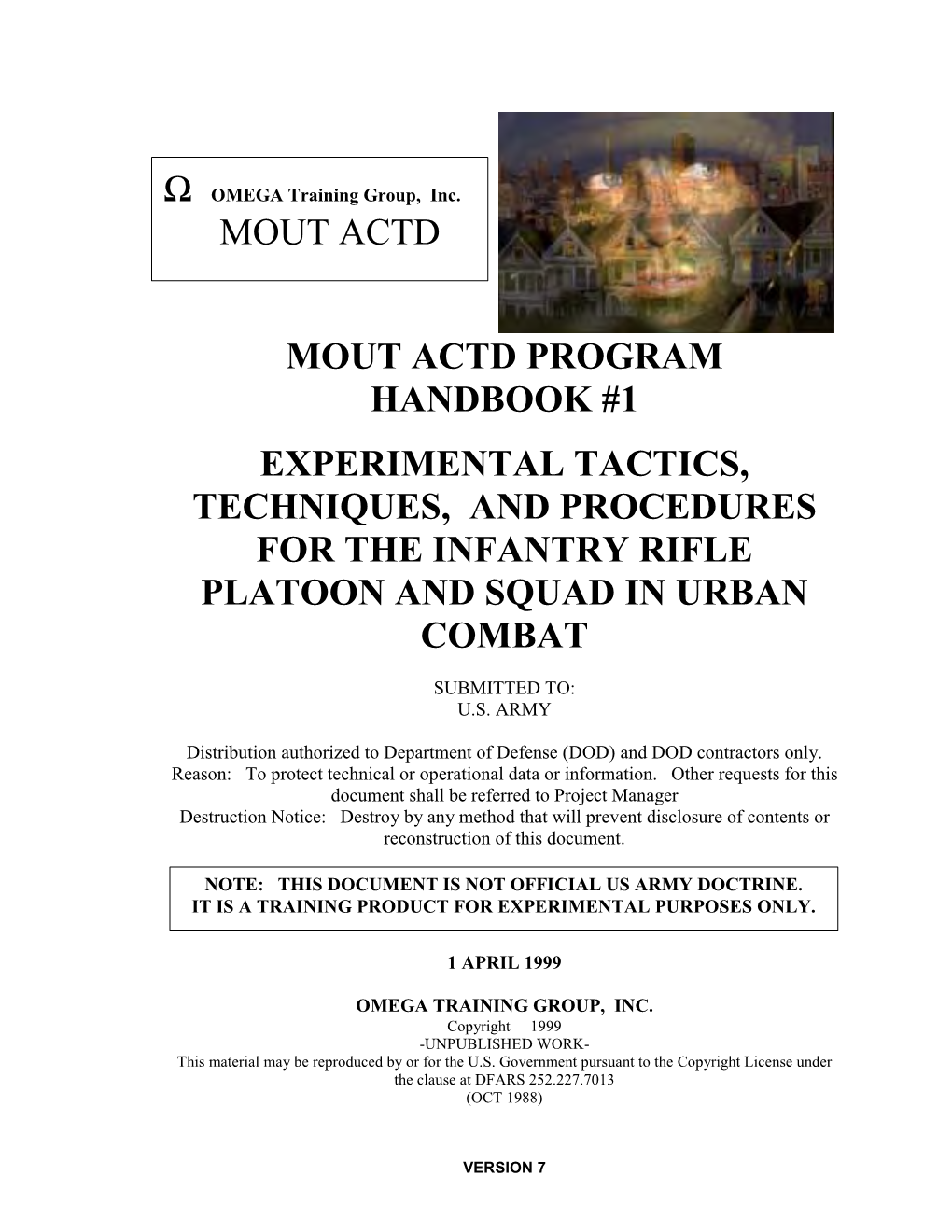 Mout Actd Program Handbook #1 Experimental Tactics, Techniques, and Procedures for the Infantry Rifle Platoon and Squad in Urban Combat
