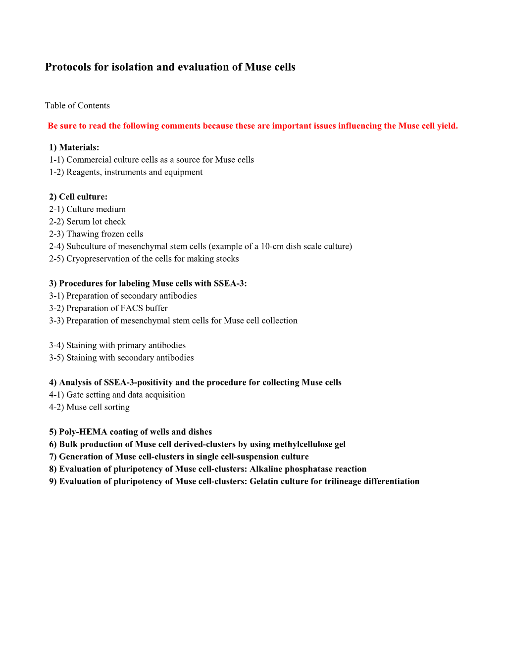 Protocols for Isolation and Evaluation of Muse Cells