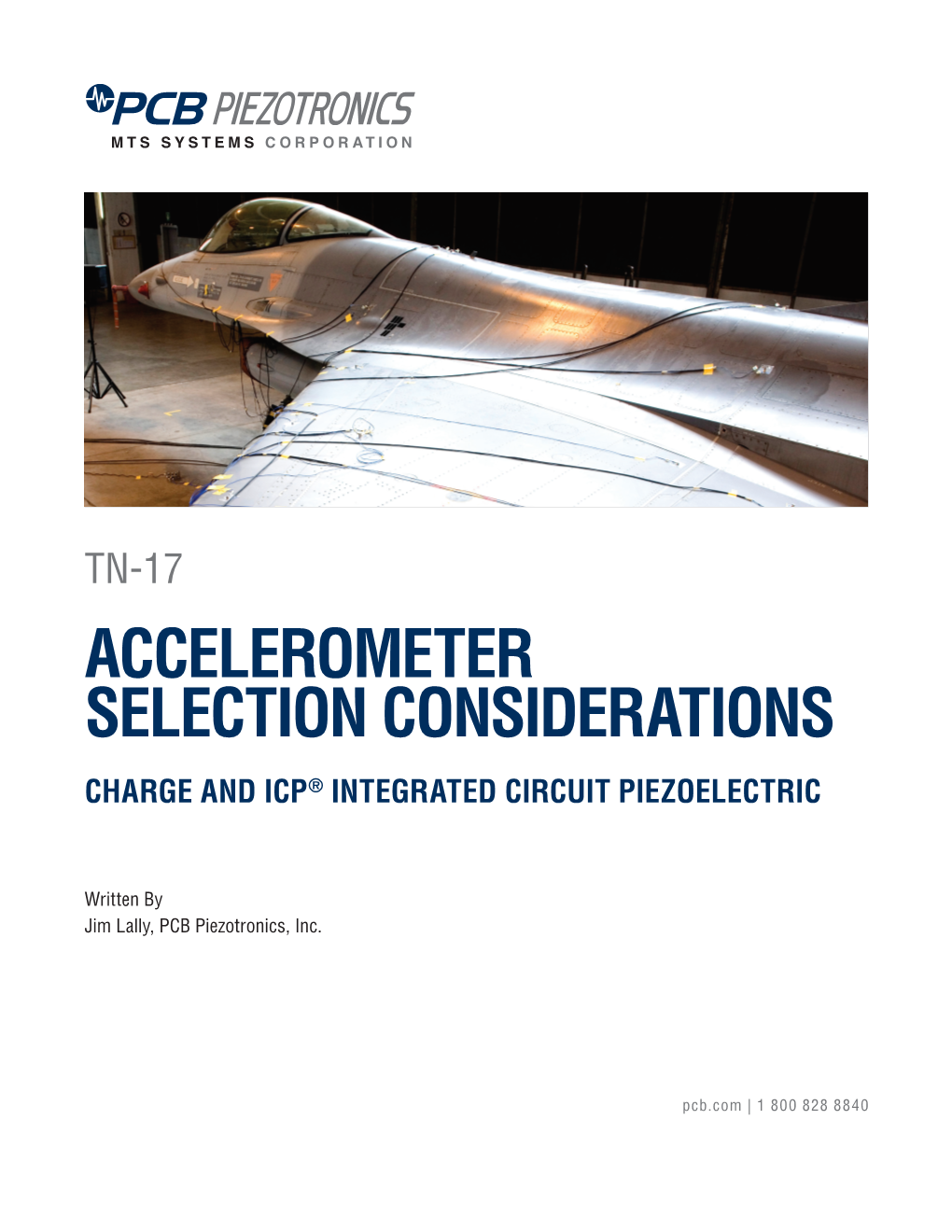 Accelerometer Selection Considerations Charge and Icp® Integrated Circuit Piezoelectric