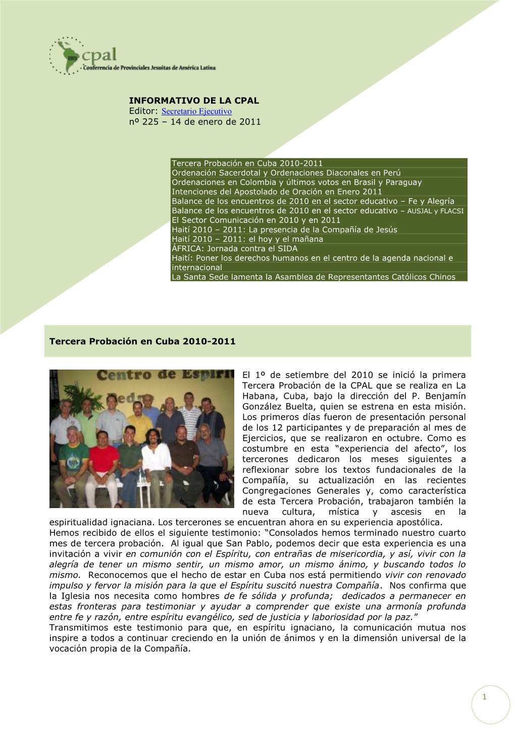 INFORMATIVO DE LA CPAL Editor: Secretario Ejecutivo Nº 225 – 14 De Enero De 2011