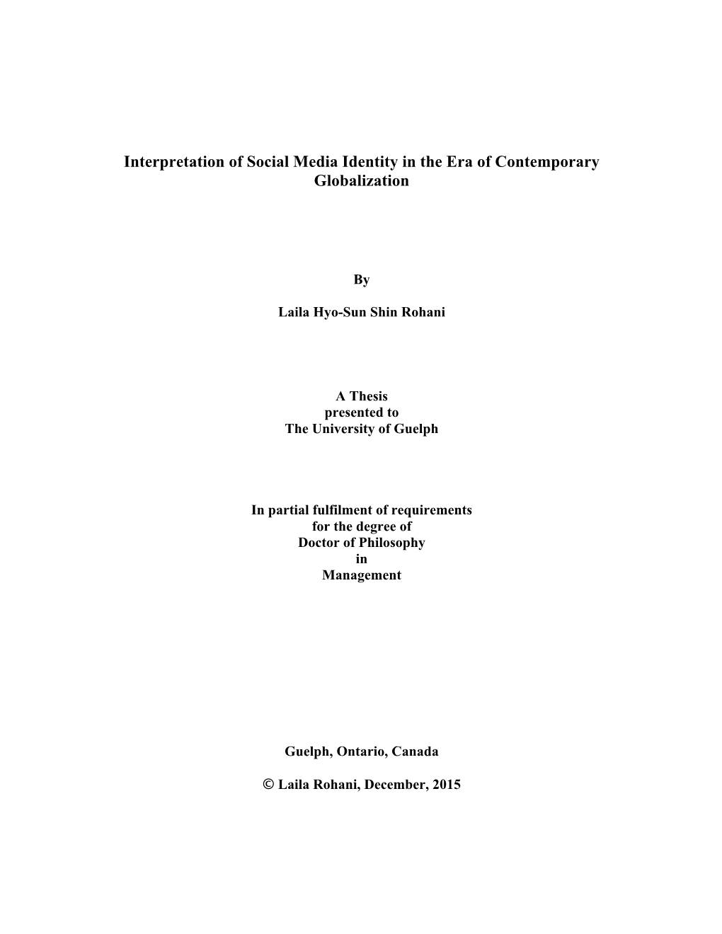Interpretation of Social Media Identity in the Era of Contemporary Globalization