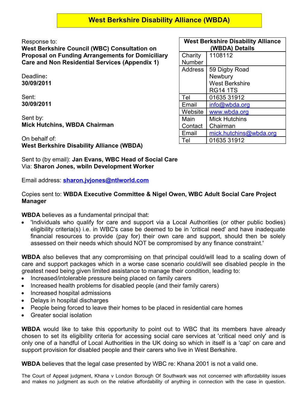 Social Care Green Paper & Right to Control Consultations 2009 (Questions)