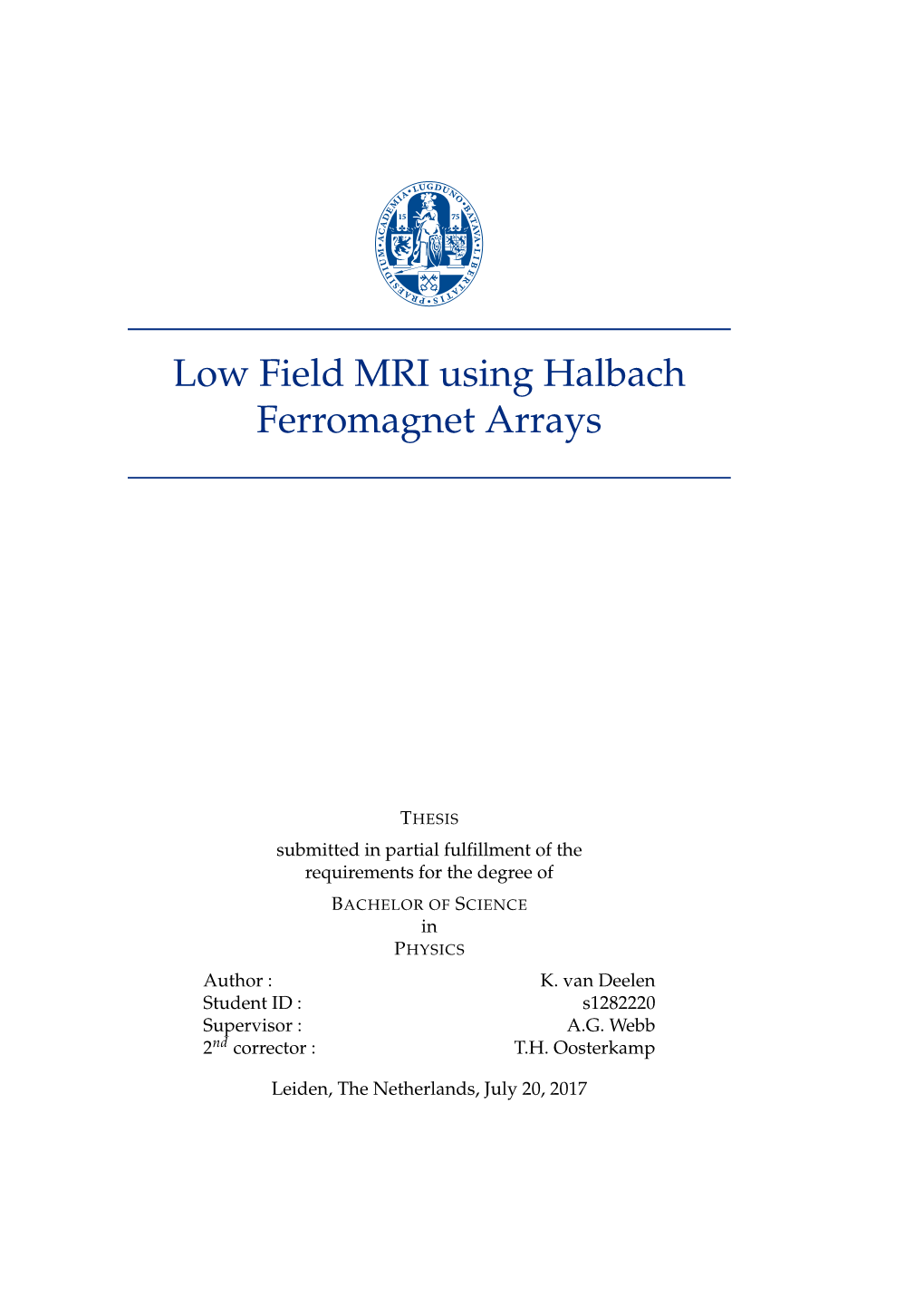 Low Field MRI Using Halbach Ferromagnet Arrays