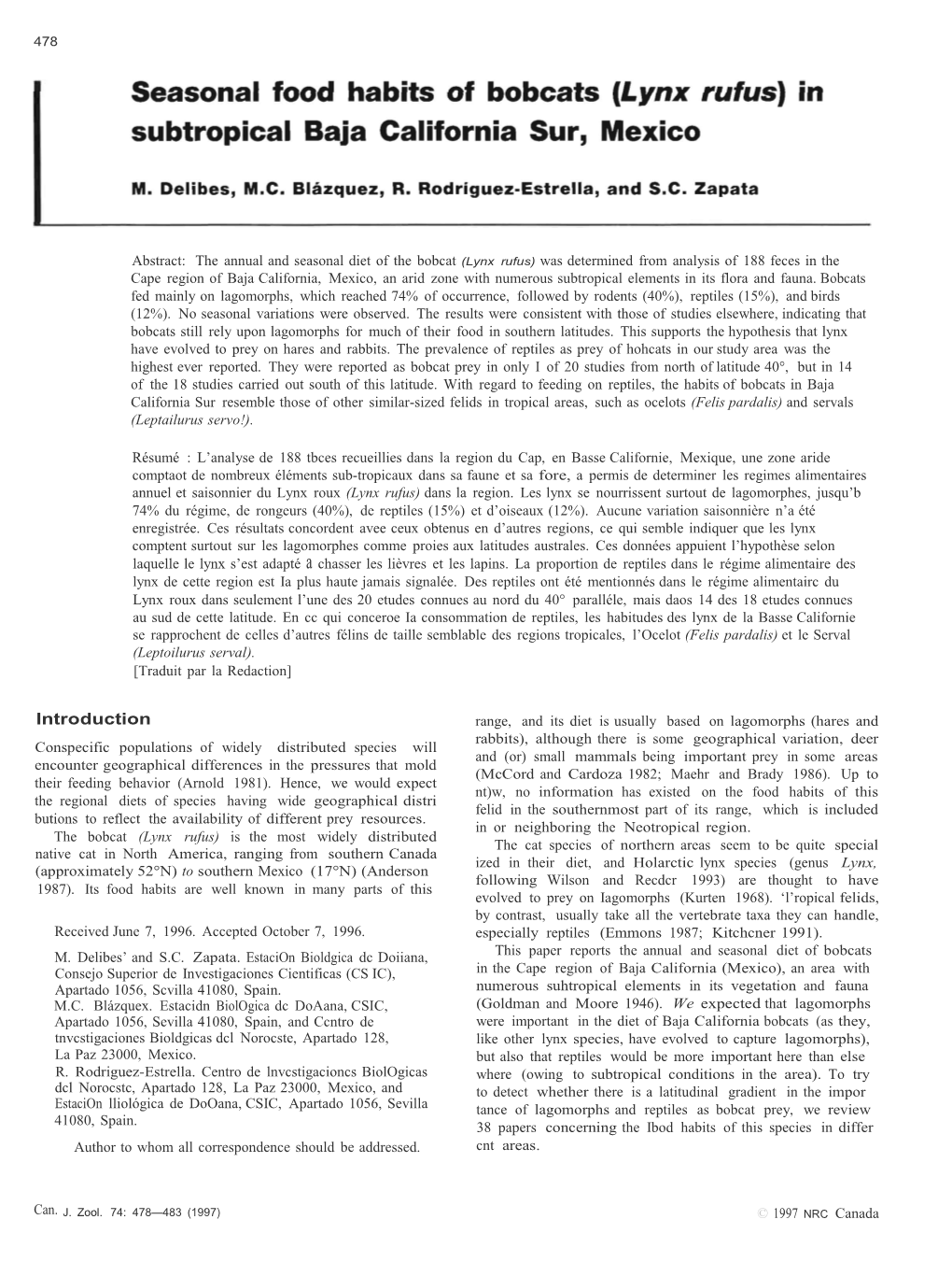 Abstract: the Annual and Seasonal Diet of the Bobcat (Lynx Rufus) Was Determined From