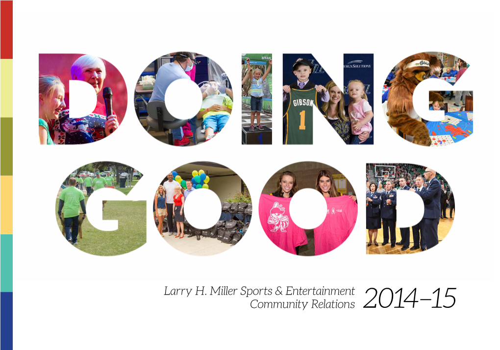 Larry H. Miller Sports & Entertainment Community Relations 2014–15