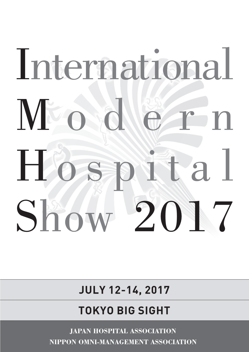 July 12-14, 2017 Tokyo Big Sight