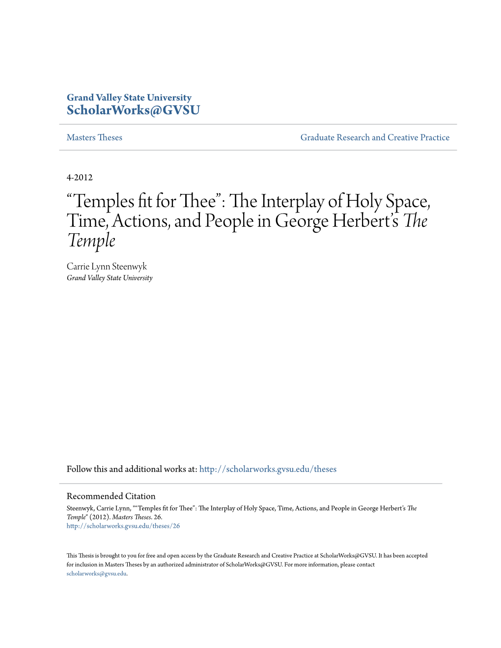 “Temples Fit for Thee”: the Interplay of Holy