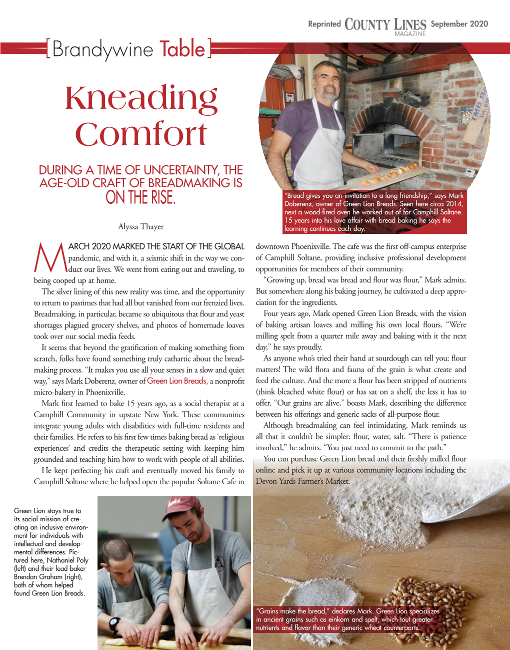 Kneading Comfort DURING a TIME of UNCERTAINTY, the AGE-OLD CRAFT of BREADMAKING IS “Bread Gives You an Invitation to a Long Friendship,” Says Mark on the RISE