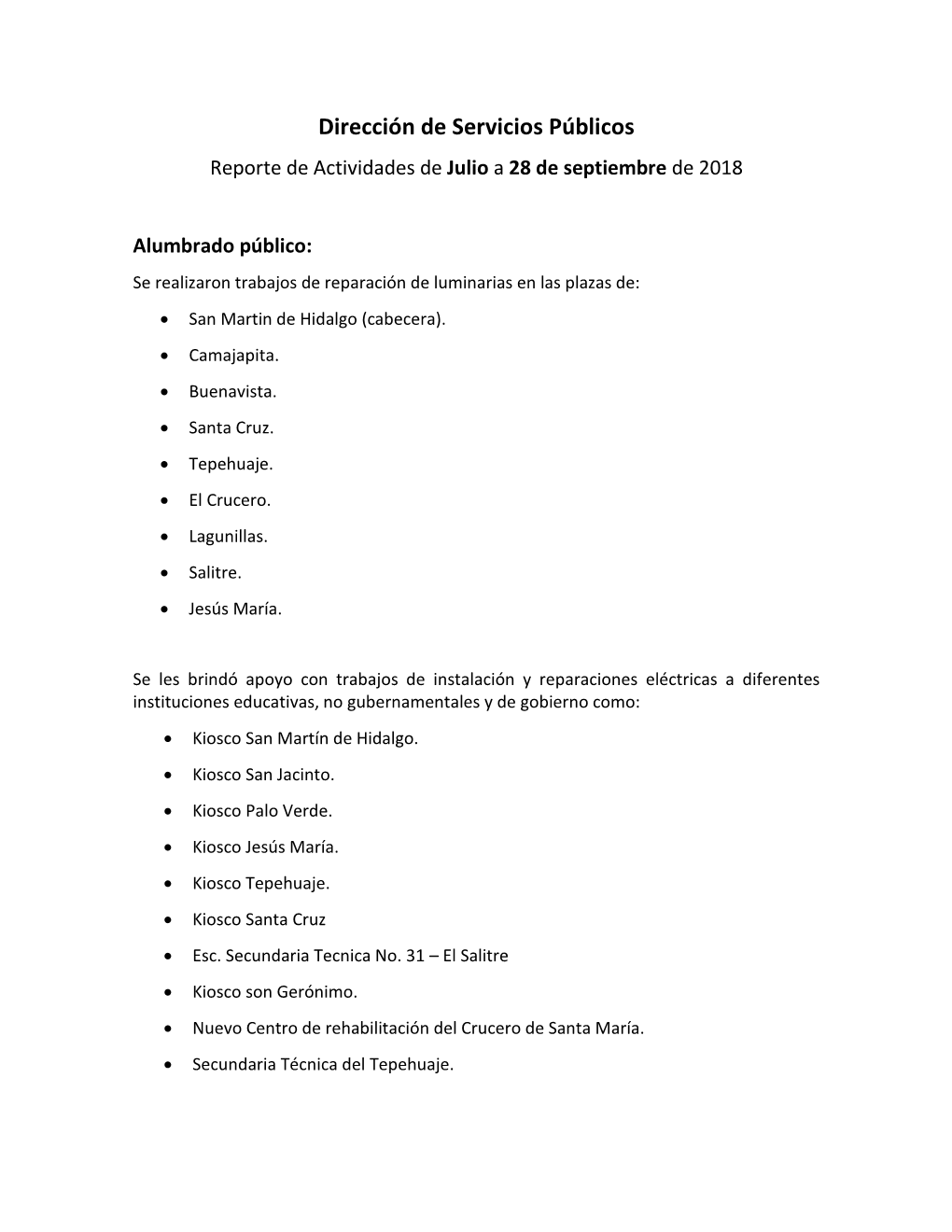 Servicios Públicos Reporte De Actividades De Julio a 28 De Septiembre De 2018