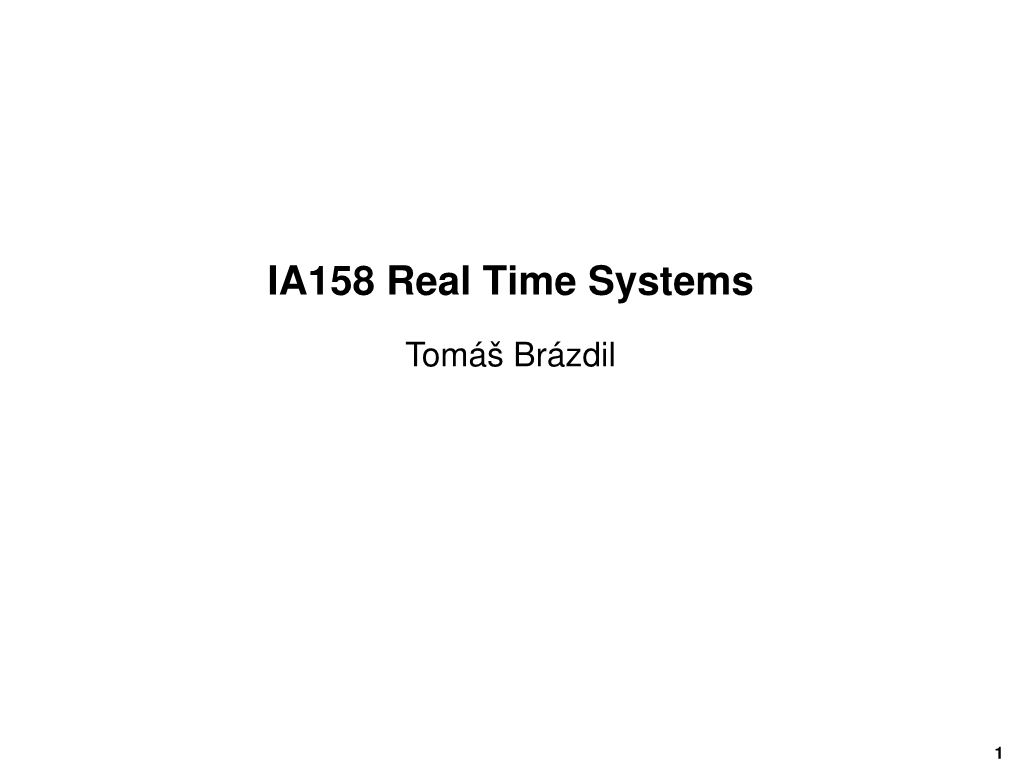 IA158 Real Time Systems