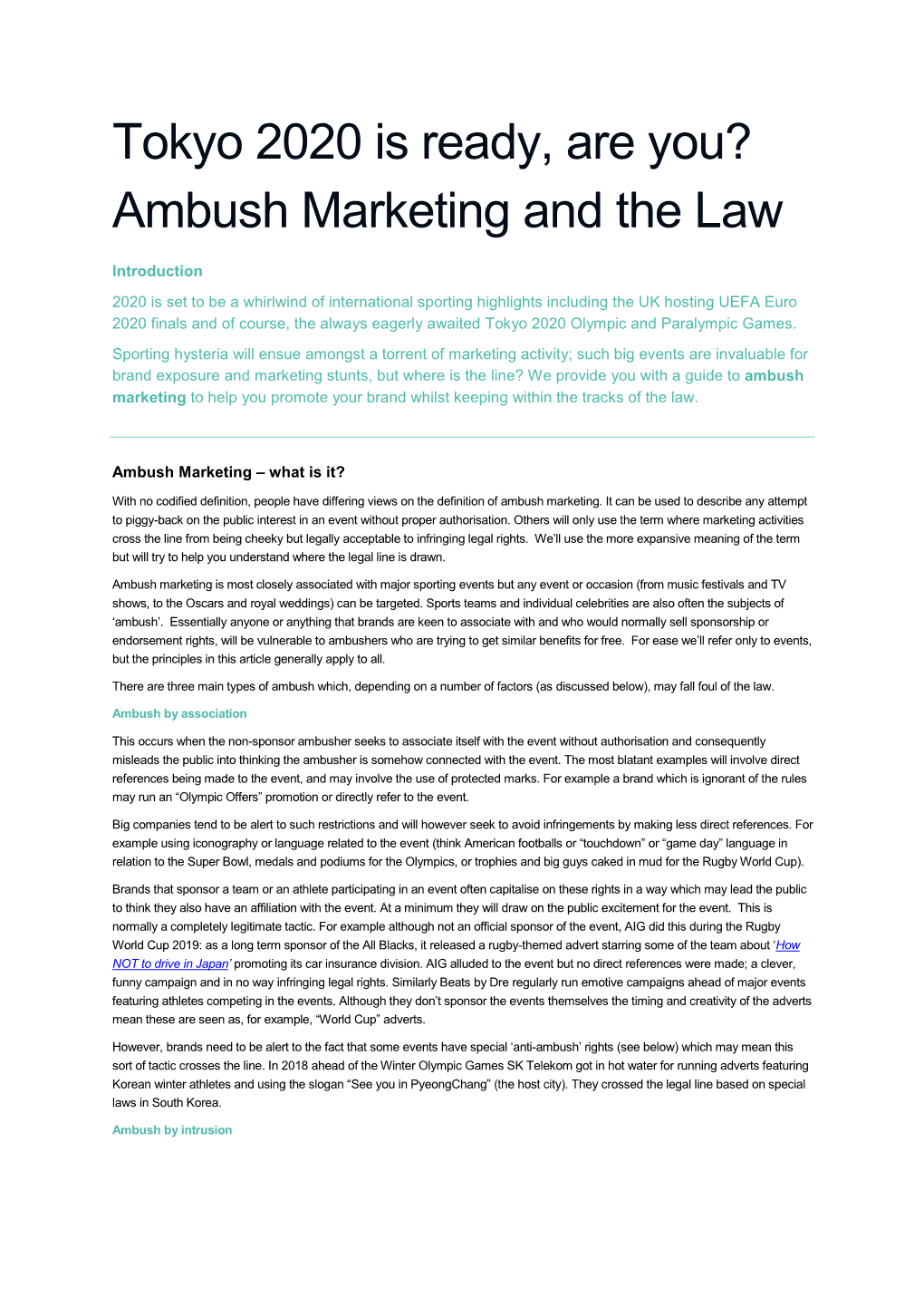 Tokyo 2020 Is Ready, Are You? Ambush Marketing and the Law