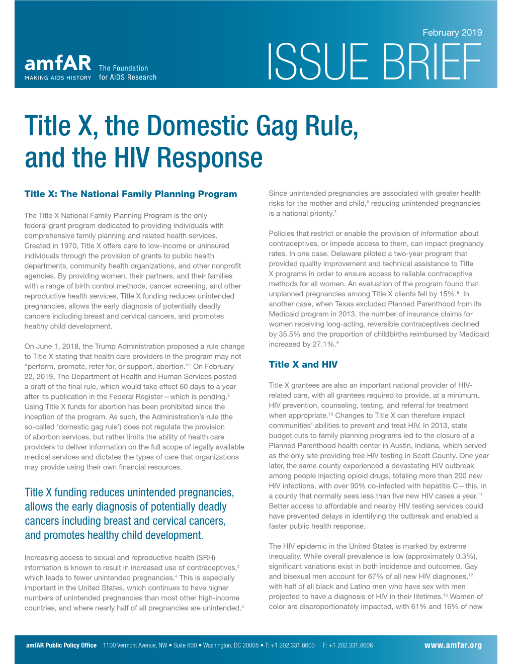 ISSUE BRIEF Title X, the Domestic Gag Rule, and the HIV Response