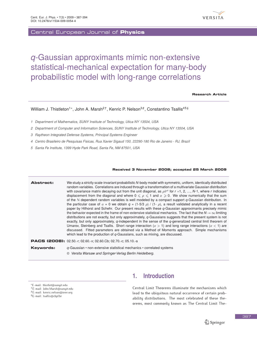 Q-Gaussian Approximants Mimic Non-Extensive Statistical-Mechanical Expectation for Many-Body Probabilistic Model with Long-Range Correlations