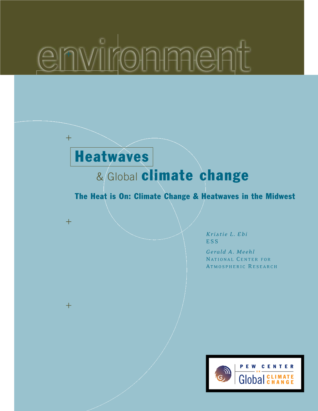 Heatwaves & Global Climate Change