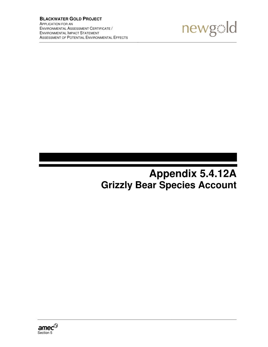Appendix 5.4.12A Grizzly Bear Species Account