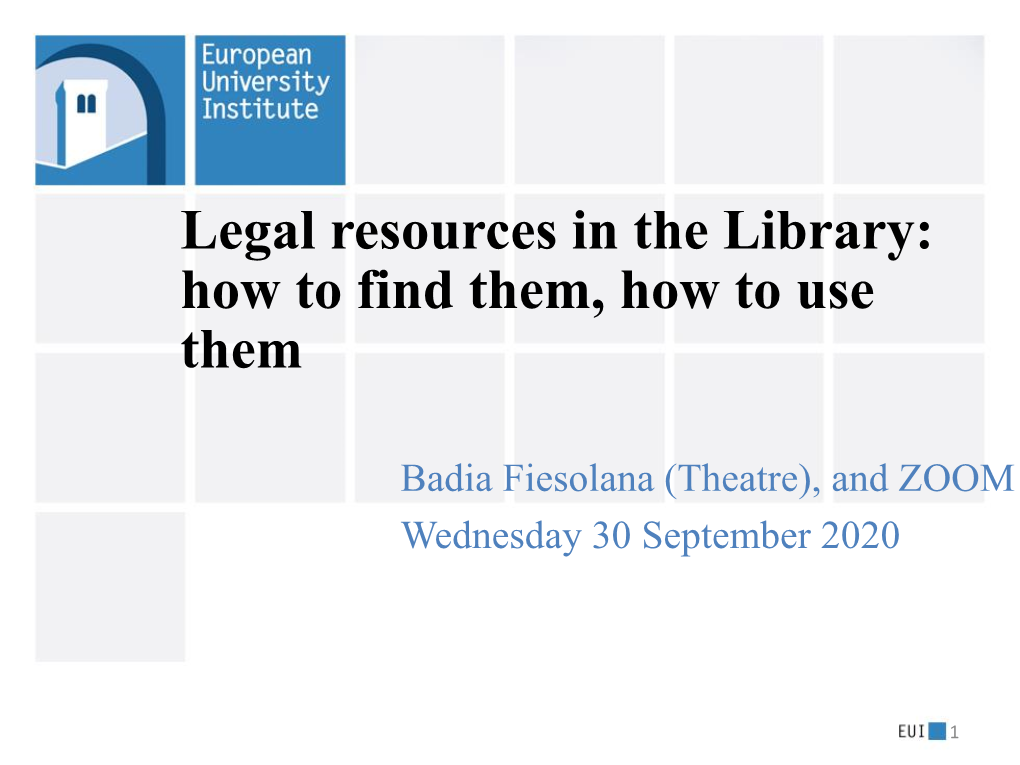 Legal Resources in the Library: How to Find Them, How to Use Them