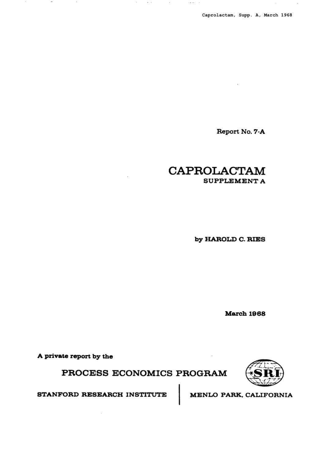 Caprolactam, Supplement A