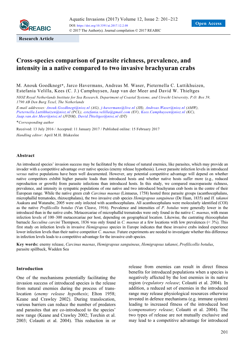 Cross-Species Comparison of Parasite Richness, Prevalence, and Intensity in a Native Compared to Two Invasive Brachyuran Crabs