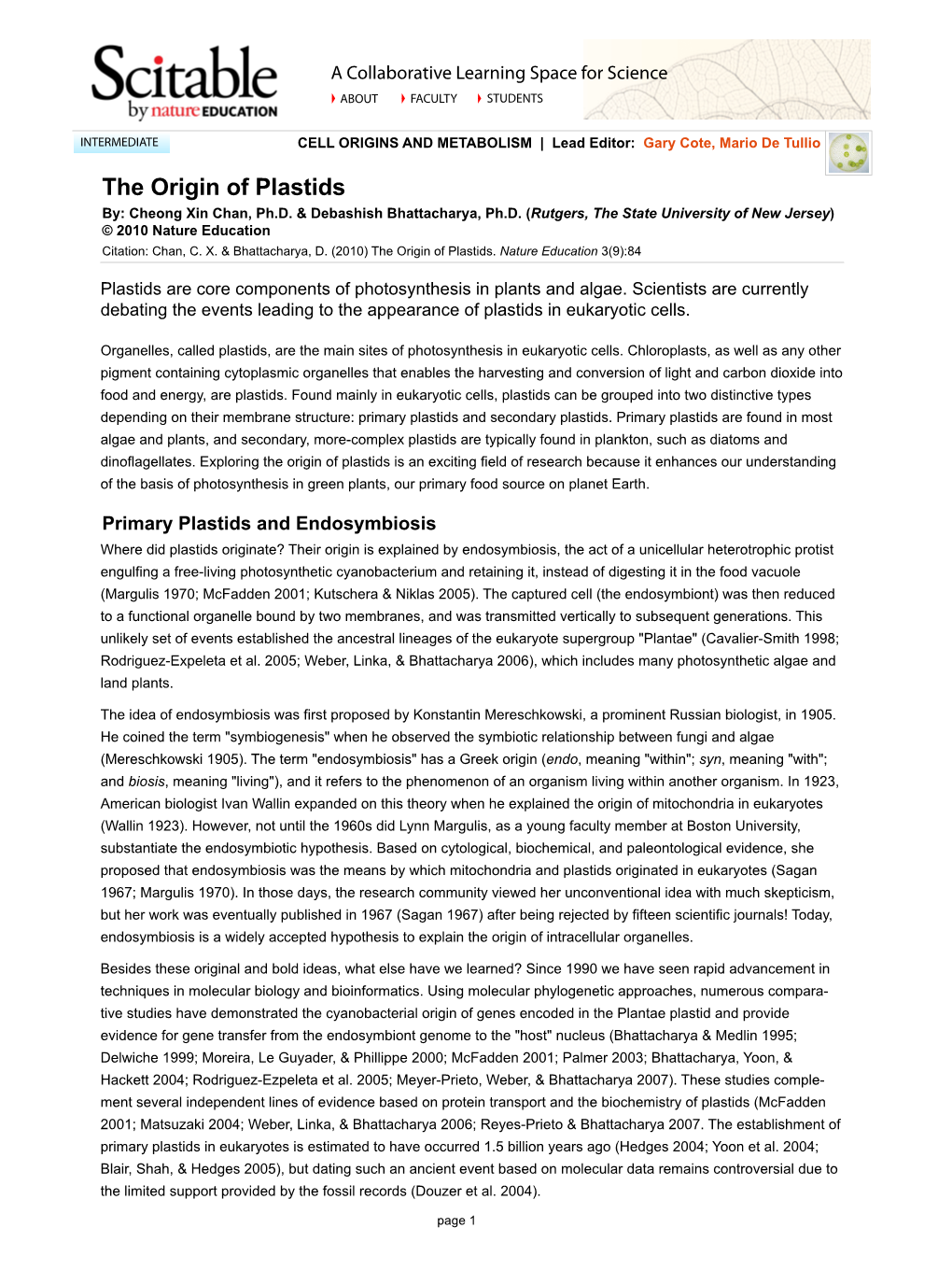 The Origin of Plastids By: Cheong Xin Chan, Ph.D