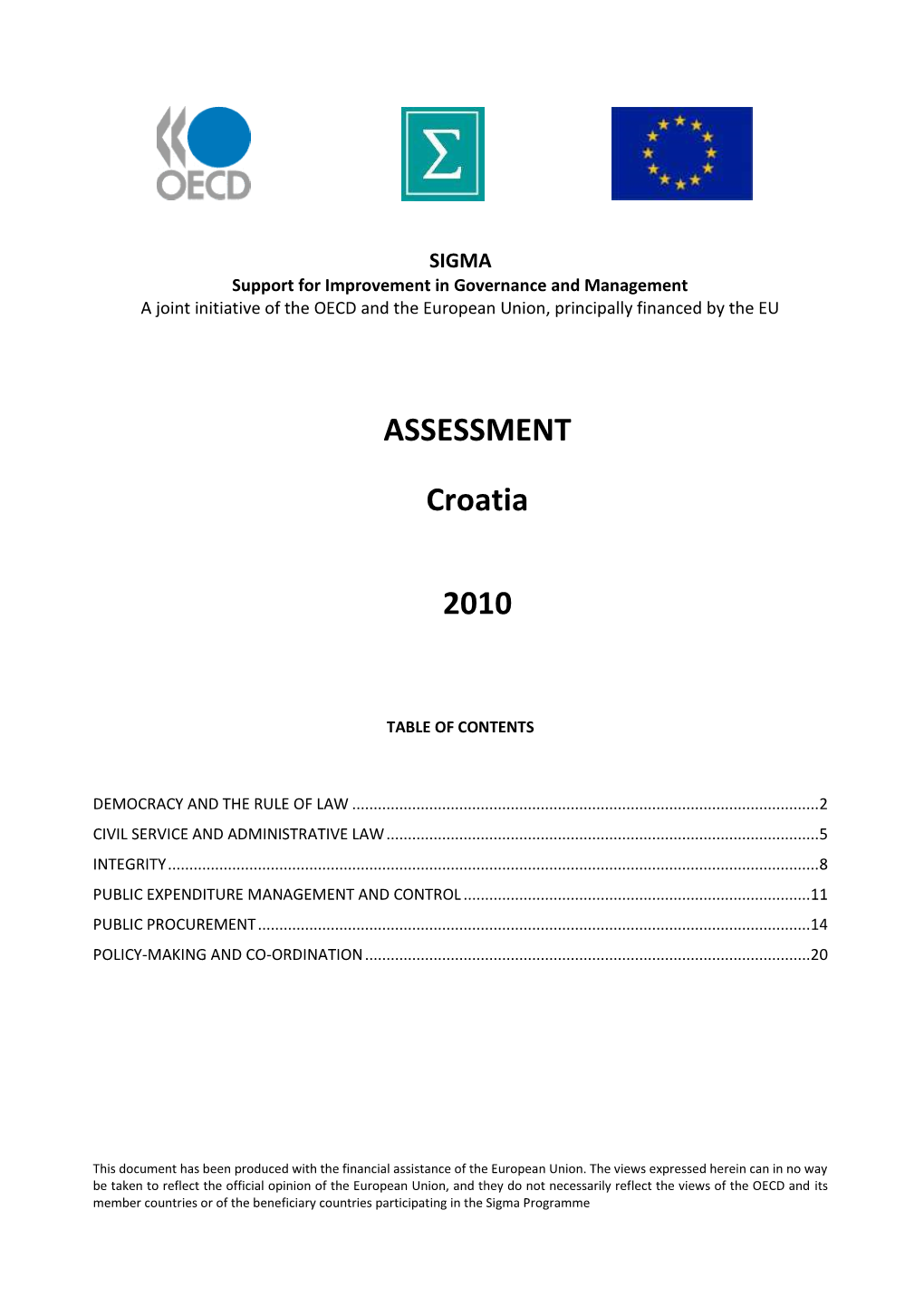 ASSESSMENT Croatia 2010