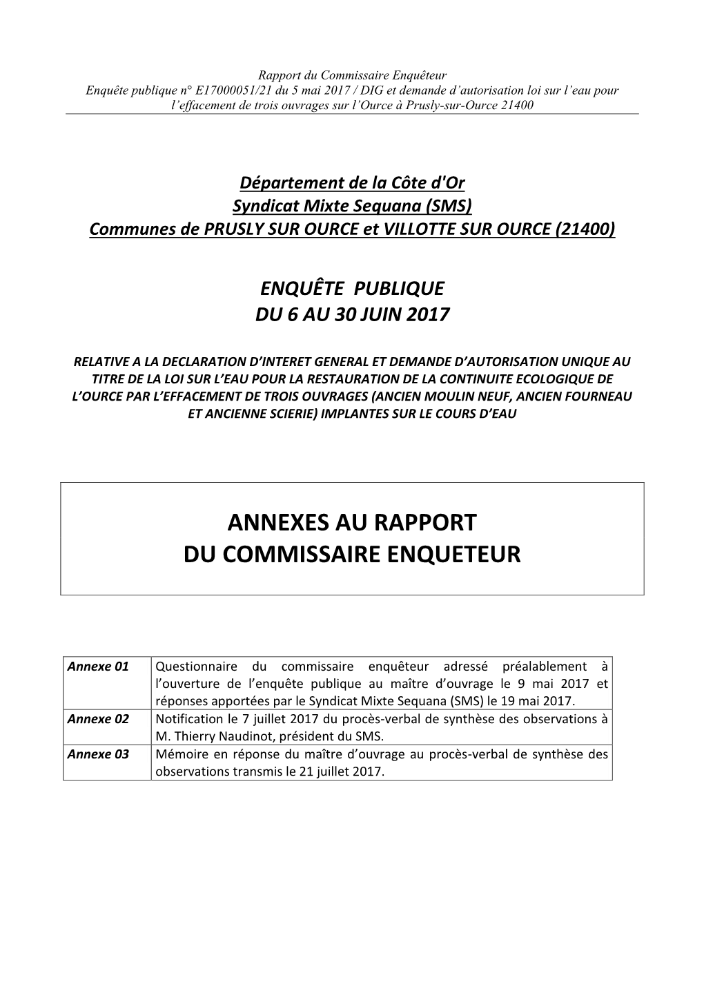 Département De La Côte D'or Syndicat Mixte Sequana (SMS) Communes De PRUSLY SUR OURCE Et VILLOTTE SUR OURCE (21400)