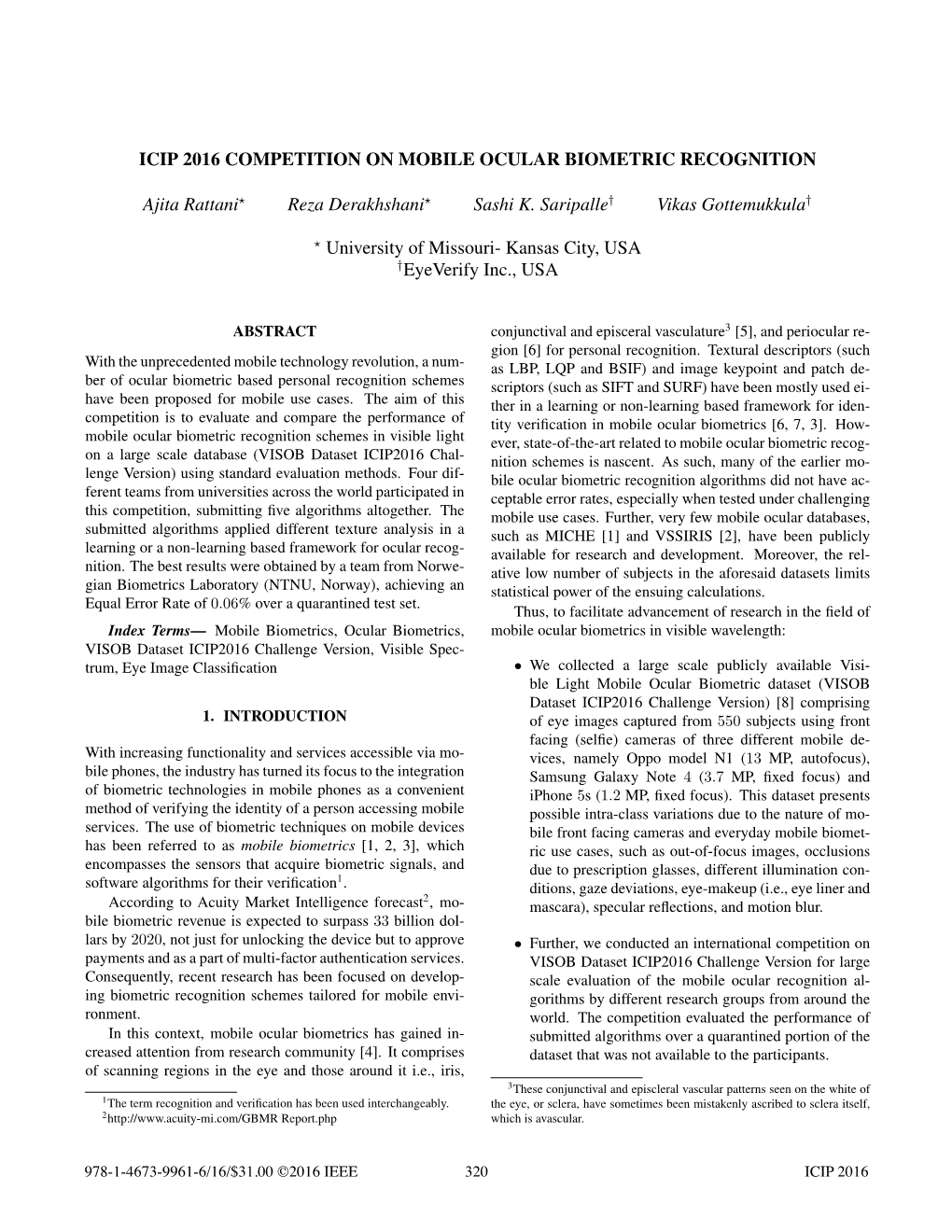 Icip 2016 Competition on Mobile Ocular Biometric Recognition