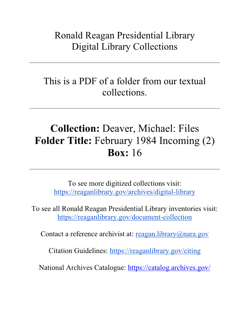 Deaver, Michael: Files Folder Title: February 1984 Incoming (2) Box: 16