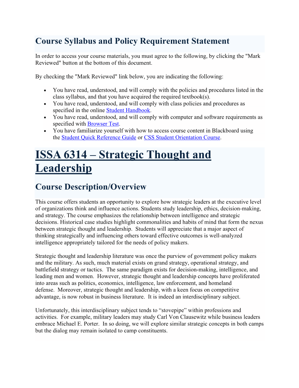Strategic Thought and Leadership Course Description/Overview