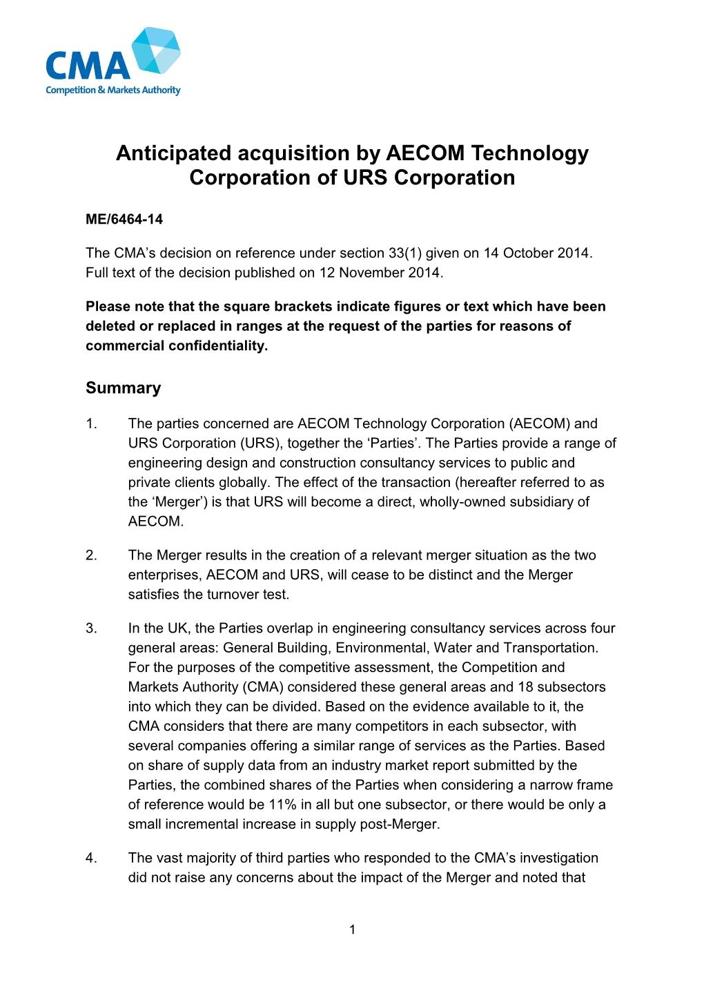 Anticipated Acquisition by AECOM Technology Corporation of URS Corporation