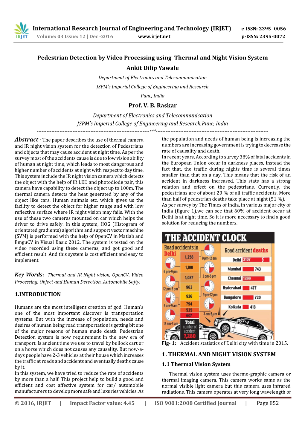 (IRJET) Pedestrian Detection by Video Processing Using Thermal