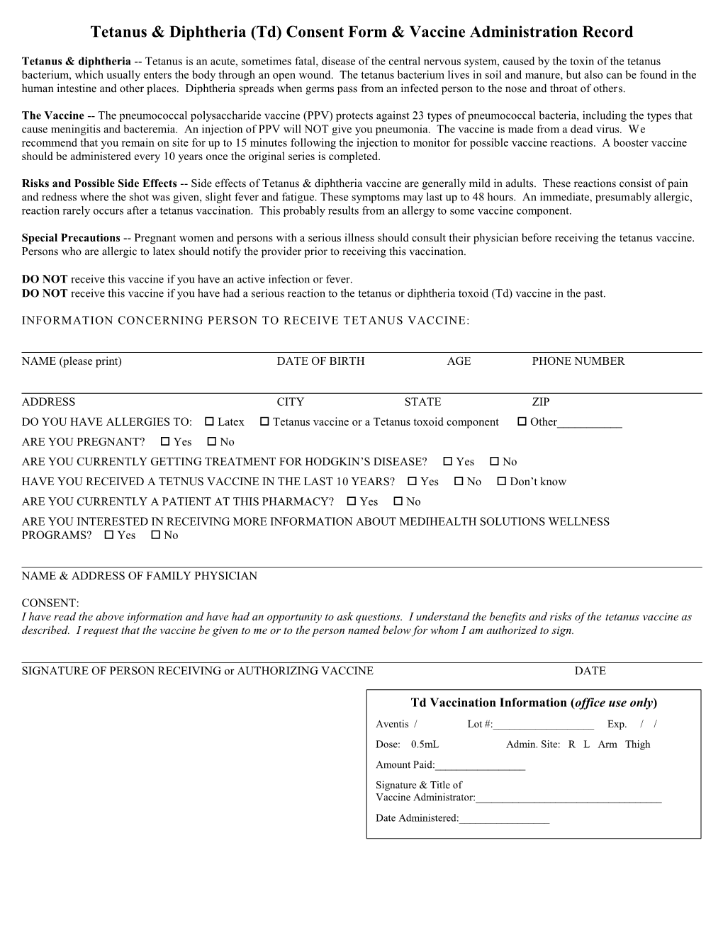 Tetanus & Diphtheria (Td) Consent Form & Vaccine Administration