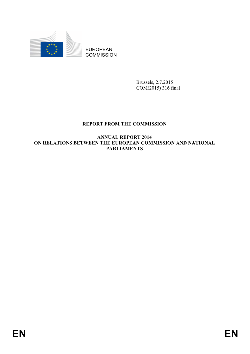 316 Final REPORT from the COMMISSION ANNUAL REPORT 2014 on RELATIONS BETWEEN T