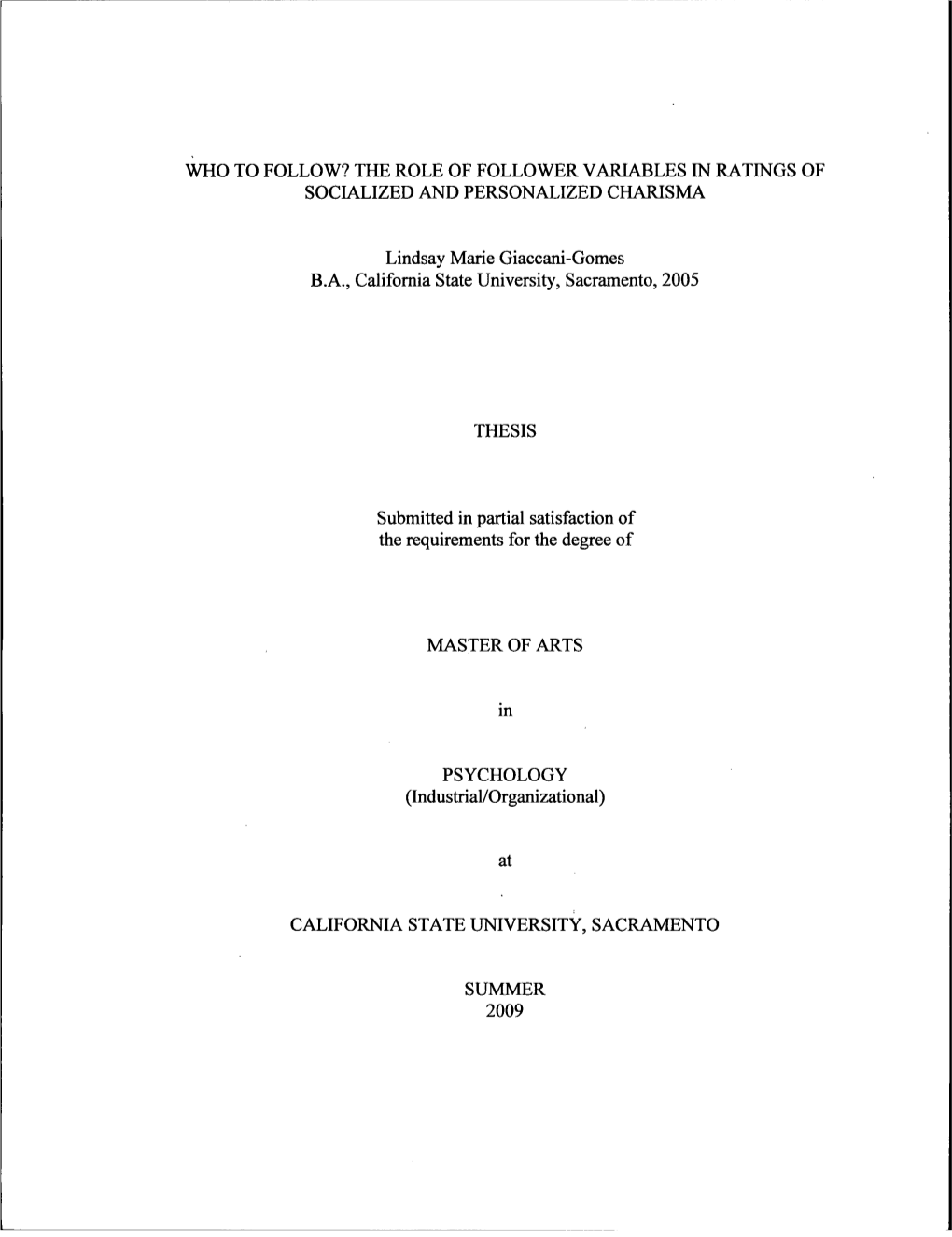 Who to Follow? the Role of Follower Variables in Ratings of Socialized and Personalized Charisma