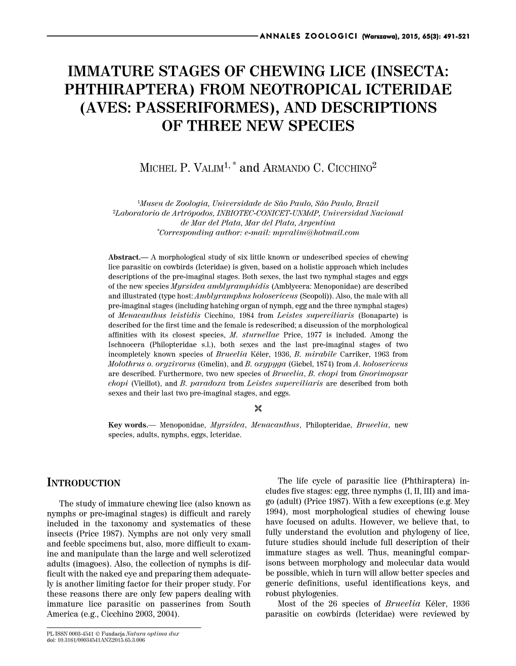 Immature Stages of Chewing Lice (Insecta: Phthiraptera) from Neotropical Icteridae (Aves: Passeriformes), and Descriptions of Three New Species