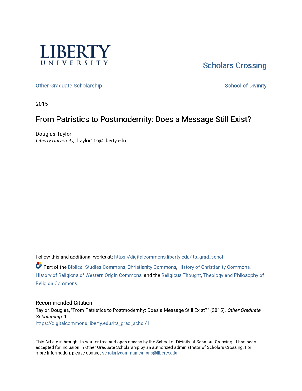 From Patristics to Postmodernity: Does a Message Still Exist?