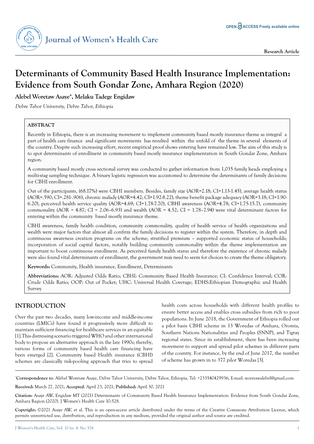 Determinants of Community Based Health Insurance Implementation