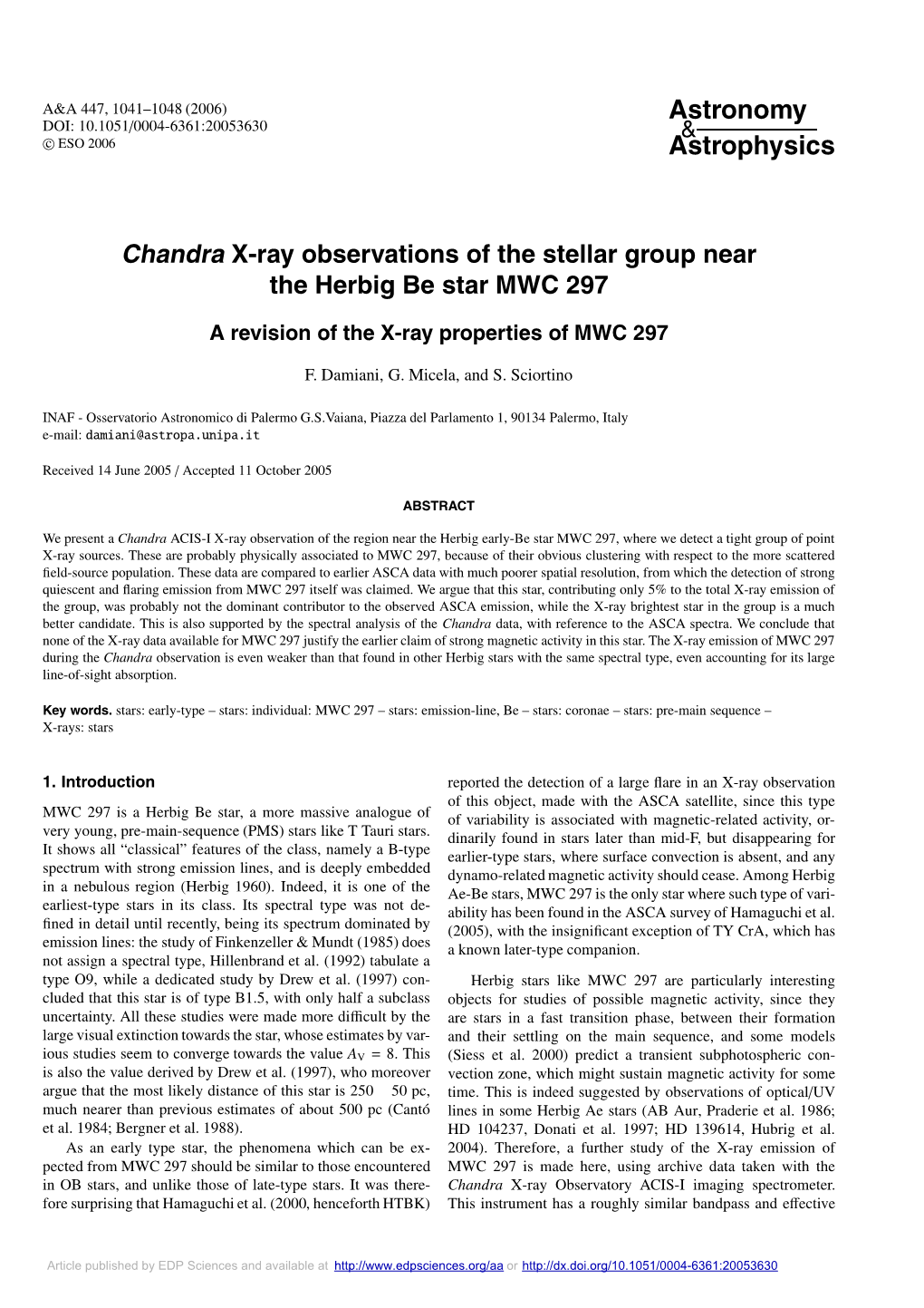 A Revision of the X-Ray Properties of MWC 297