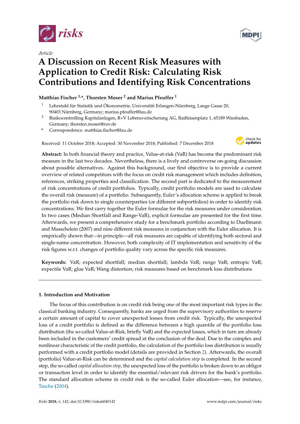 A Discussion on Recent Risk Measures with Application to Credit Risk: Calculating Risk Contributions and Identifying Risk Concentrations